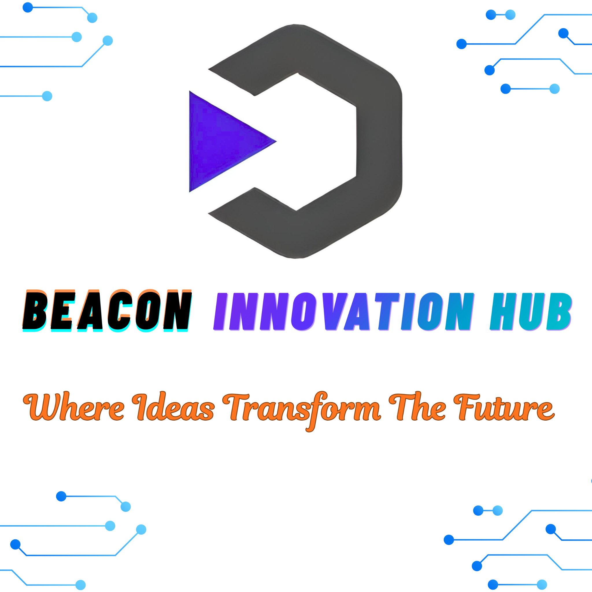 Beacon Innovation Hub logo and Where Ideas Transform the Future tagline